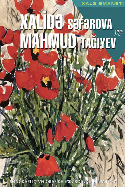 Xalidə Səfərova və Mahmud Tağıyev